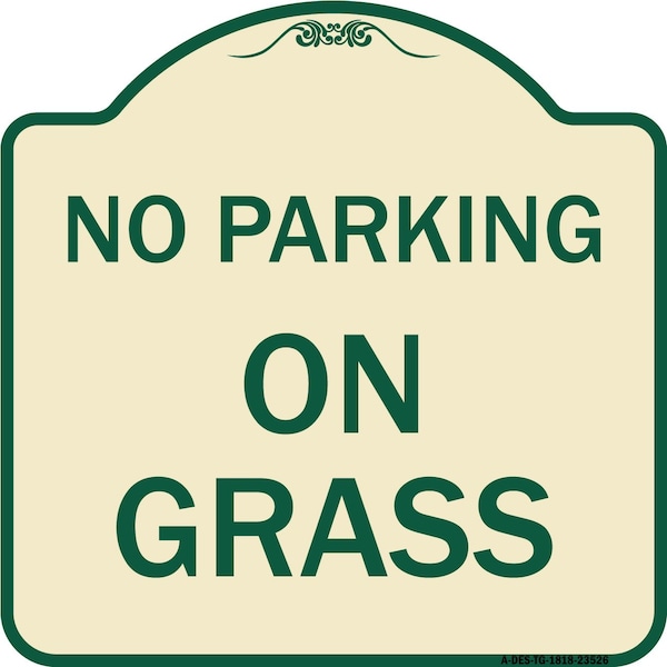 Signmission Designer Series Sign-On Grass, Tan & Green Heavy-Gauge Aluminum Sign, 18" x 18", TG-1818-23526 A-DES-TG-1818-23526 - main